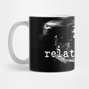 relative - we are the dead Mug